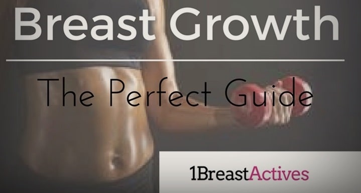 breast growth perfect guide