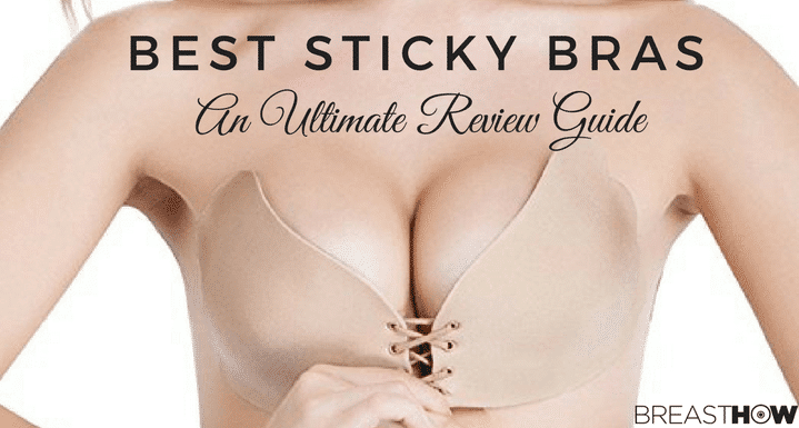 best sticky bra